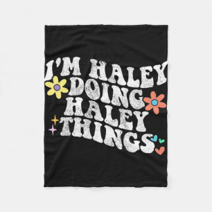 Groovy Im Haley Doing Haley Sak Funny Mor Fleecefilt