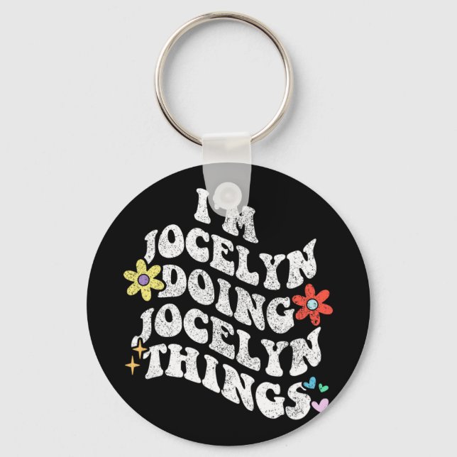 Groovy Im Jocelyn Doing Jocelyn Sak Funny Mothe Nyckelring (Framsida)