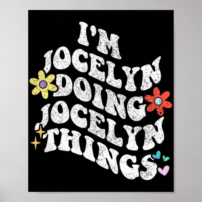 Groovy Im Jocelyn Doing Jocelyn Sak Funny Mothe Poster (Framsidan)