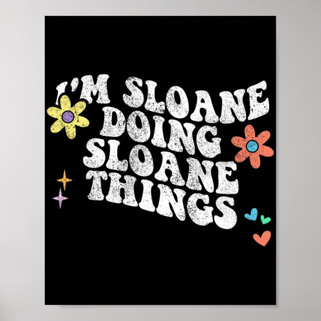 Groovy Im Sloane Doing Sloane Sak Funny Mor Poster (Framsidan)