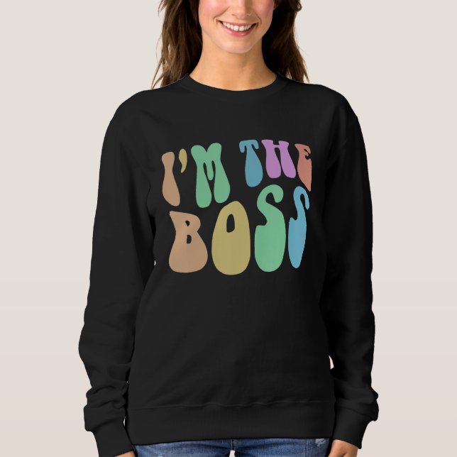 Groovy I'M THE BOSS Future CEO Girl Inspirational  T Shirt (Framsida)