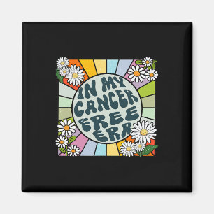 Groovy in my Cancer Free Era Breast Cancer Magnet