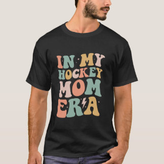 Groovy in My Hockey Mamma Era Mamma Funny Retro Gi T Shirt