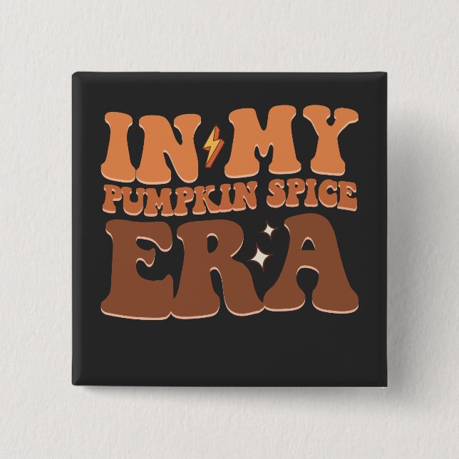 Groovy in my Pumpkin Spice Era faller Halloween Knapp (Framsida)