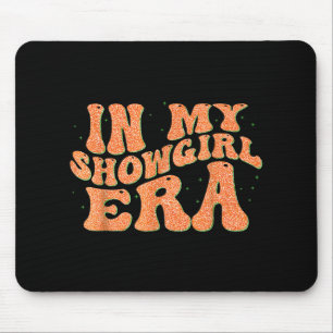 Groovy in my Showgirl Era För manar Women Kids Fun Musmatta