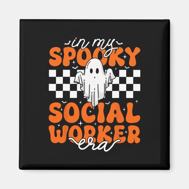 Groovy in my Spooky Social Worker Era Cute Ghost H Magnet (Framsidan)
