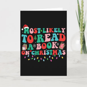 Groovy jul Mest sannolikt att läsa en bok om julen Kort