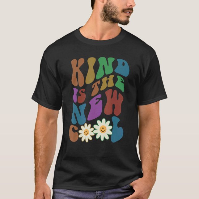 Groovy KIND IS THE NEW COOL Retro Anti Bullying Ch T Shirt (Framsida)