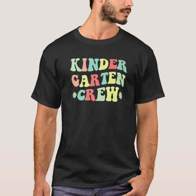 Groovy Kindergarten Crew Teachers Boys Kids Back T T Shirt (Framsida)