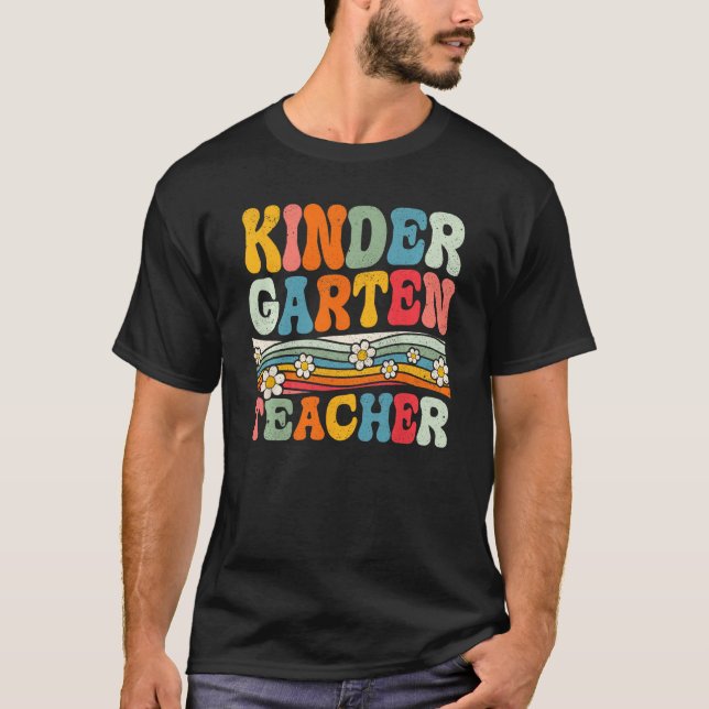 Groovy Kindergarten Teacher First Day Of Back To S T Shirt (Framsida)