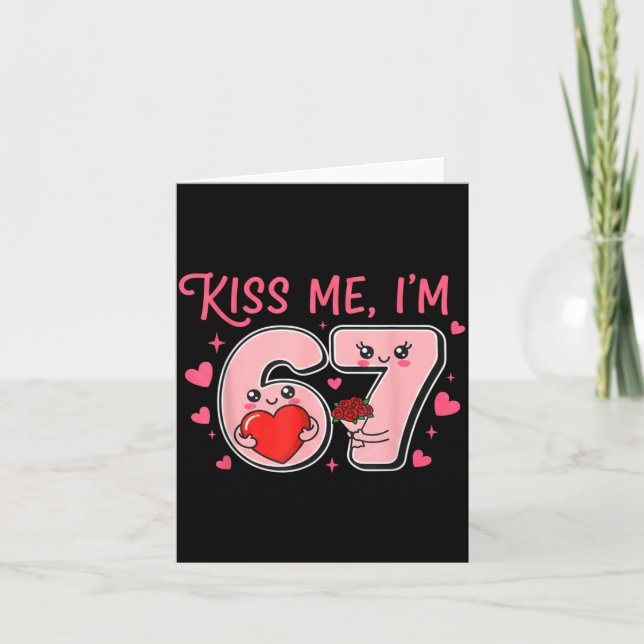 Groovy Kiss Me I'm 6 7 Heart Valentine Day 67 Meme Kort (Framsida)