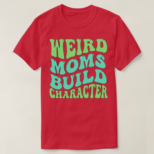 Groovy Konstig Mammor Bygger tecken 129 T Shirt (Design framsida)