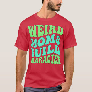 Groovy Konstig Mammor Bygger tecken 129 T Shirt