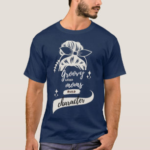 Groovy Konstig Mammor Bygger tecken 157 T Shirt