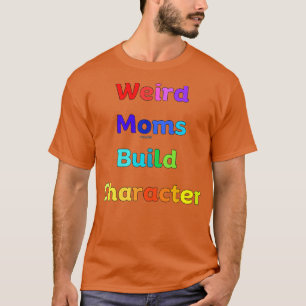 Groovy Konstig Mammor Bygger tecken 186 T Shirt
