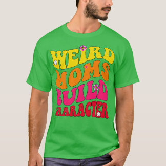 Groovy Konstig Mammor Bygger tecken 239 T Shirt