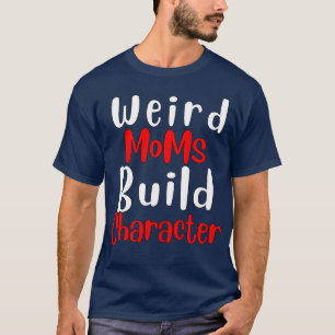 Groovy Konstig Mammor Bygger tecken 258 T Shirt