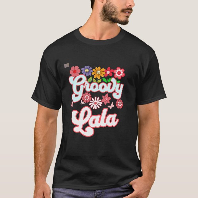Groovy Lala Blommigt Hippie Retro Daisy Flower Mot T Shirt (Framsida)