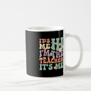 Groovy Lärare, jag är Läraren... Kaffemugg