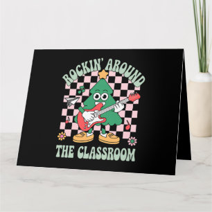 Groovy Lärare Xmas Rockin' Around The Classroom Kort