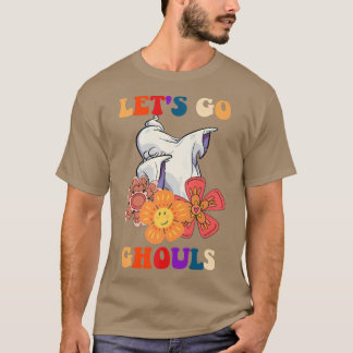 Groovy Låt oss Go Ghouls Blommigt Ghost Hippie Hal T Shirt