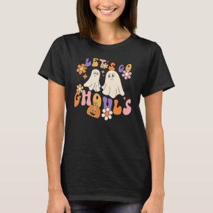 Groovy Låt oss Go Ghouls Blommigt Ghost Hippie Hal T Shirt