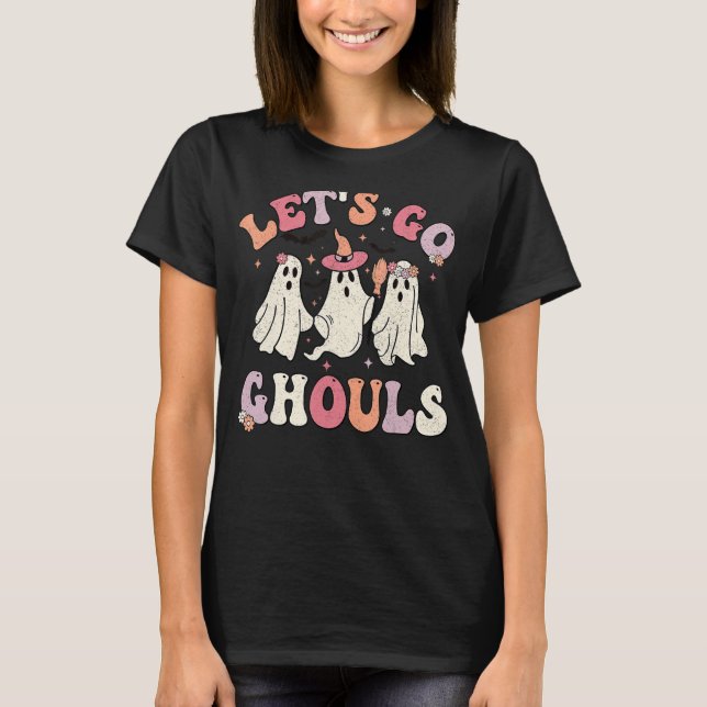 Groovy Låt oss Go Ghouls Halloween Ghost-utrustnin T Shirt (Framsida)