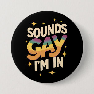 Groovy låter gay jag är med i HBT regnbågsstolthet Knapp