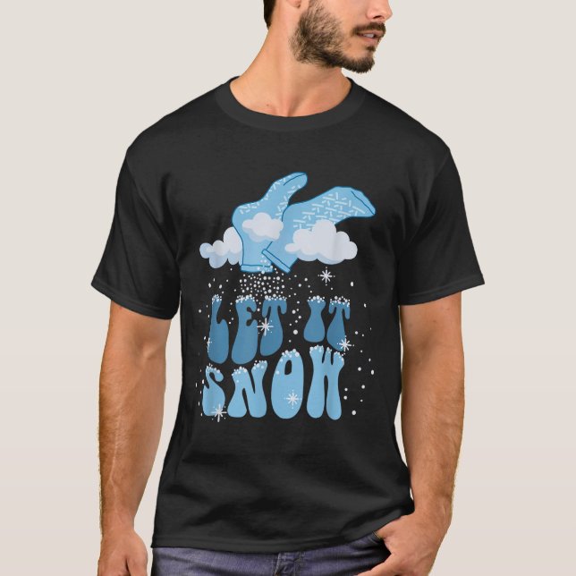 Groovy Let It Snow Pct Patient Care Tech Nurse Chr T Shirt (Framsida)