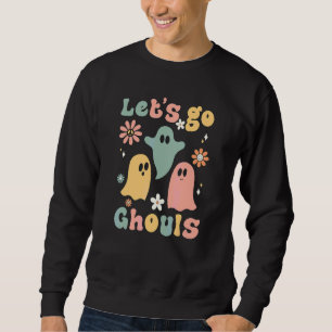 Groovy Let's Go Ghouls Blommig Ghost Hippie Hallow Lång Ärmad Tröja