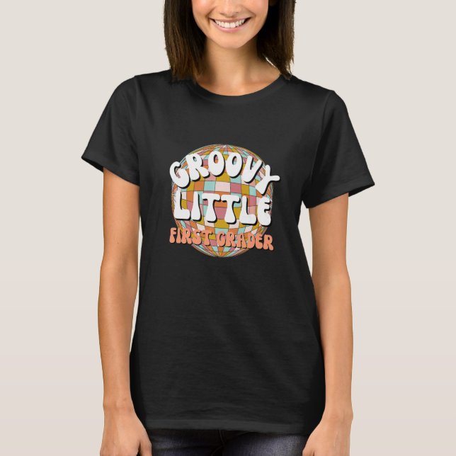 Groovy Little First Grader 1st Klass tillbaka till T Shirt (Framsida)