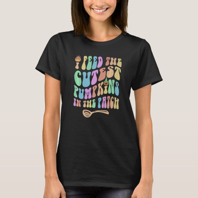 Groovy Lunch Dam I MATAR CUTEST PUMPKINS i T Shirt (Framsida)