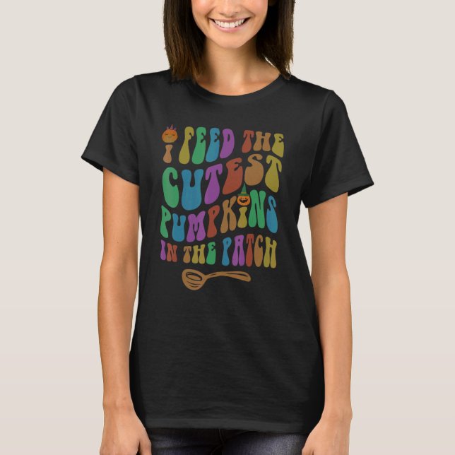 Groovy Lunch Dam I MATAR CUTEST PUMPKINS i T Shirt (Framsida)