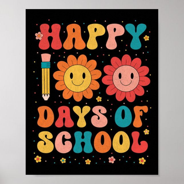 Groovy Lycklig 100 dagars skollärare 100 dagar Poster (Framsidan)