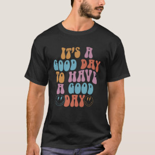 Groovy Lycklig Smiling Ansikte har Bra Dag positiv T Shirt