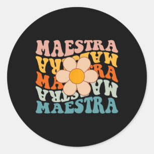 Groovy Maestra Spansk Lärare Tillbaka Till Skolan  Runt Klistermärke