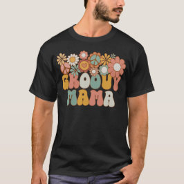 Groovy Mama Retro Mors Dag Färgrik Blomma T Shirt