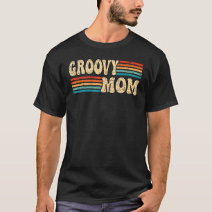 Groovy Mamma 70-talets Aesthetic Nostalgia 1970's  T Shirt