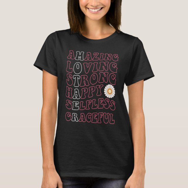 Groovy Mamma Fantastisk Loving Strong Lycklig Self T Shirt (Framsida)
