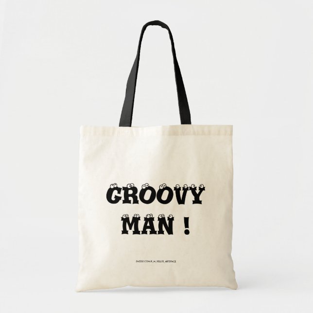Groovy Man! Tygkasse (Framsidan)