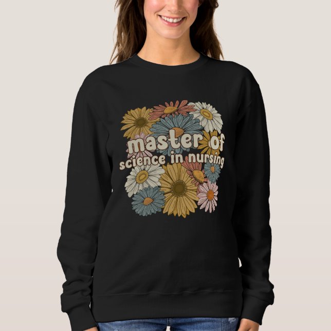 Groovy Master Of Science In Nursing Blommor T Shirt (Framsida)