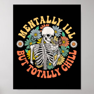 Groovy Menter Ill, men helt Chill Halloween Sk Poster