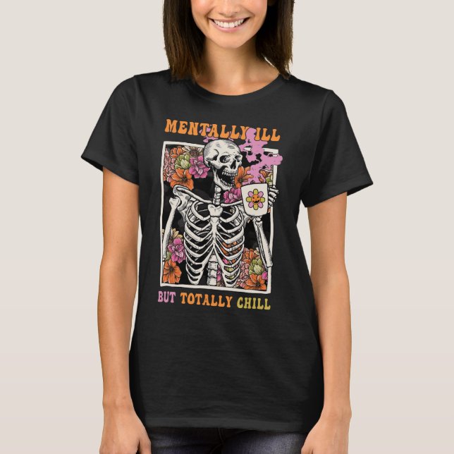 Groovy Menter Ill, men helt Chill Halloween Sk T Shirt (Framsida)