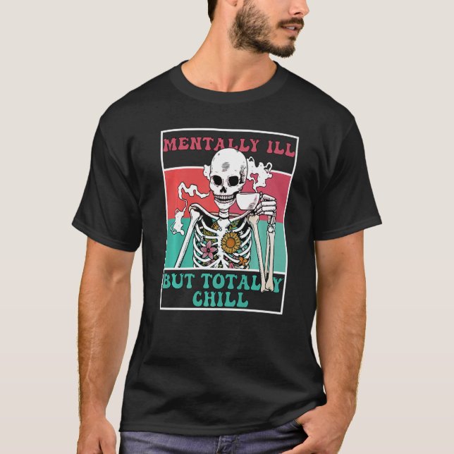 Groovy Menter Ill, men helt Chill Halloween Sk T Shirt (Framsida)