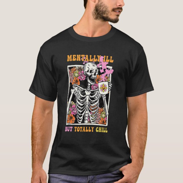 Groovy Menter Ill, men helt Chill Halloween Sk T Shirt (Framsida)