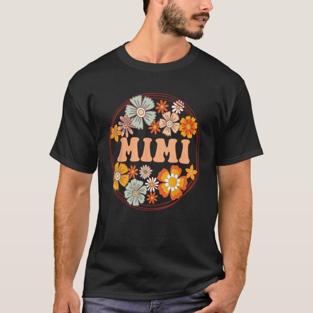 Groovy Mimi Retro Flowers Women Mother s Day Grand T Shirt (Framsida)