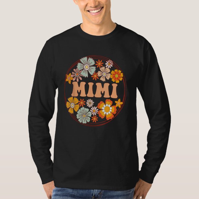 Groovy Mimi Retro Flowers Women Mother s Day Grand T Shirt (Framsida)
