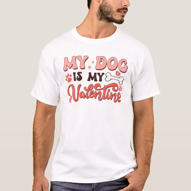 Groovy Min Hund är min Valentine Djur älskare Pet  T Shirt (Framsida)