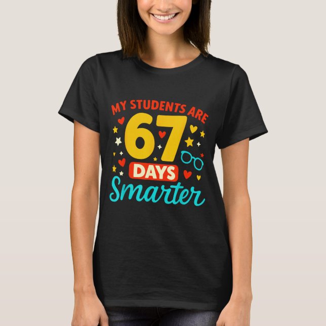 Groovy Mina Elever Är 67 Dagar Smartare 67 Meme Fö T Shirt (Framsida)