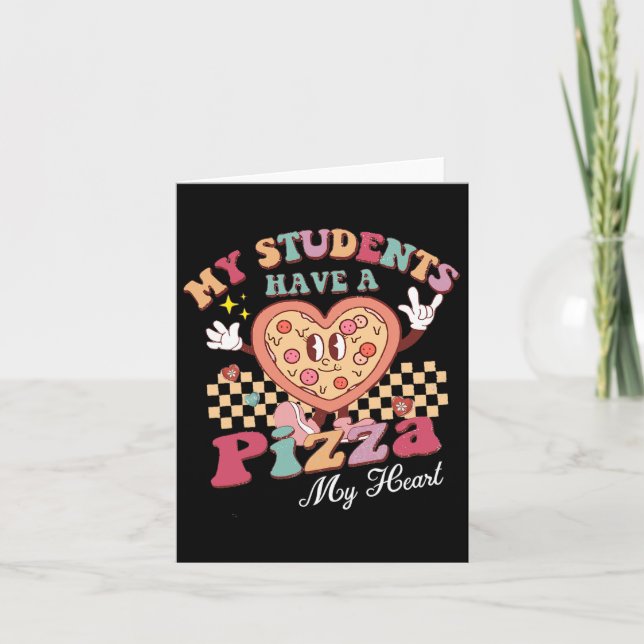 Groovy Mina Studenter Har Pizza Av Mitt Hjärta Lär Kort (Framsida)
